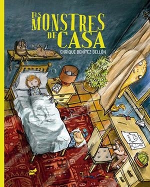 MONSTRES DE CASA | 9788418702495 | ENRIQUE BENÍTEZ BELLÓN