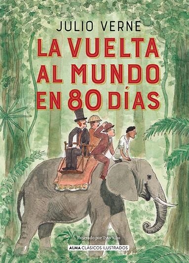 VUELTA AL MUNDO EN 80 DÍAS | 9788418395987 | VERNE, JULES