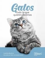 GATOS LO QUE QUIEREN DECIRNOS | 9788418498206 | LAETITIA BARLEIN