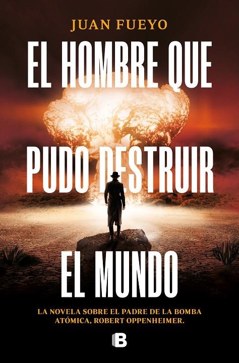 HOMBRE QUE PUDO DESTRUIR EL MUNDO | 9788466674201 | FUEYO, JUAN