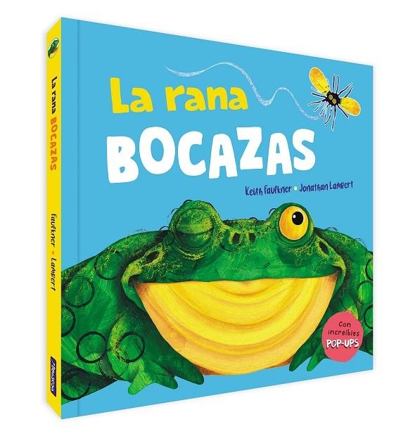 RANA BOCAZAS. UN LIBRO POP-UP | 9788448861582 | FAULKNER, KEITH/LAMBERT, JONATHAN