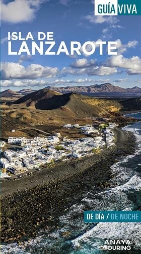 ISLA DE LANZAROTE | 9788491585275 | HERNÁNDEZ BUENO, MARIO