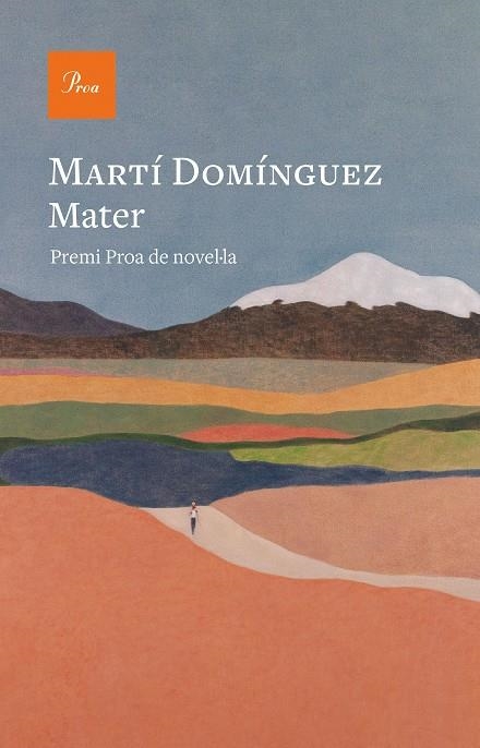 MATER PREMI PROA NOVEL·LA 2022 | 9788475889856 | DOMÍNGUEZ, MARTÍ