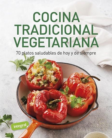 COCINA TRADICIONAL VEGETARIANA | 9788491182122 | VARIOS AUTORES