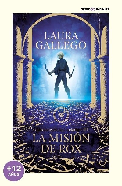 MISIÓN DE ROX (EDICIÓN ESCOLAR) (GUARDIANES DE LA CIUDADELA 3) | 9788419169778 | GALLEGO, LAURA