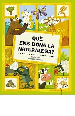 QUÈ ENS DÓNA LA NATURALESA? | 9788419282033 | PÍRO, RADKA