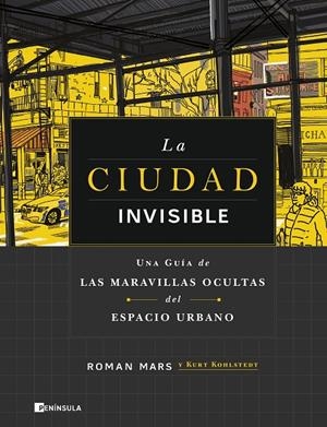 CIUDAD INVISIBLE, LA | 9788411001168 | MARS, ROMAN/KOHLSTEDT, KURT