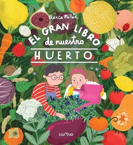 EL GRAN LIBRO DE NUESTRO HUERTO | 9788482895826 | MILLÁN, BLANCA