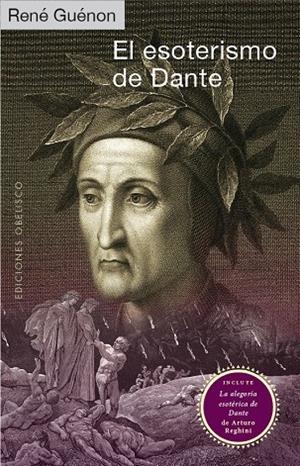 ESOTERISMO DE DANTE, EL  | 9788491116738 | GUÉNON, RENÉ