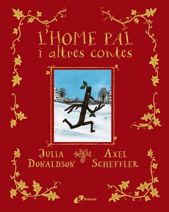 L'HOME PAL I ALTRES CONTES | 9788413491578 | DONALDSON, JULIA