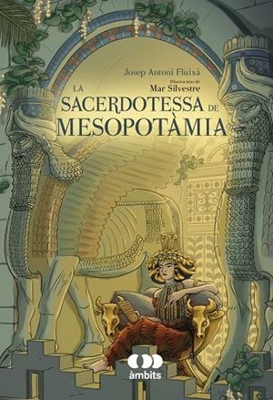 SACERDOTESSA DE MESOPOTÀMIA | 9788413583532 | FLUIXÀ, JOSEP ANTONI