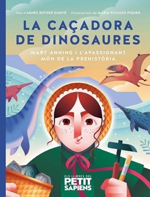 CAÇADORA DE DINOSAURES, LA | 9788418928703 | ROTGER I DUNYÓ, AGNÉS