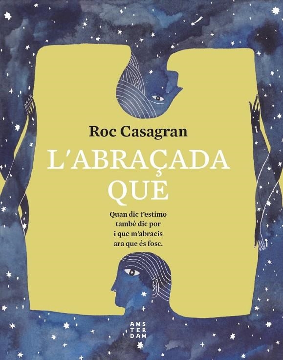 ABRAÇADA QUE, L' | 9788417918811 | CASAGRAN I CASAÑAS, ROC