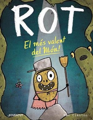 ROT, EL MÉS VALENT DEL MÓN! | 9788426147882 | CLANTON, BEN