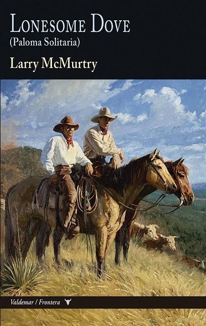 LONESOME DOVE | 9788477029359 | MCMURTRY, LARRY