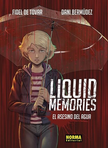 LIQUID MEMORIES INTEGRAL | 9788467959789 | BERMUDEZ, DANI 