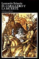  CABALLERO Y LA MUERTE | 9788472231405 | SCIASCIA, LEONARDO