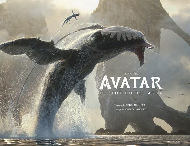 ARTE DE AVATAR: EL SENTIDO DEL AGUA | 9780241629673 | BENNETT, TARA/RODRIGUEZ, ROBERT