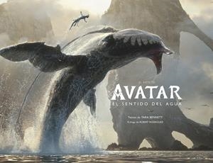 ARTE DE AVATAR: EL SENTIDO DEL AGUA | 9780241629673 | BENNETT, TARA/RODRIGUEZ, ROBERT