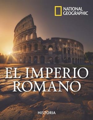 IMPERIO ROMANO, EL | 9788482988443 | GEOGRAPHIC, NATIONAL