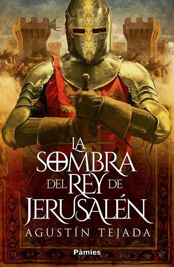 SOMBRA DEL REY DE JERUSALÉN | 9788419301154 | TEJADA NAVAS, AGUSTÍN