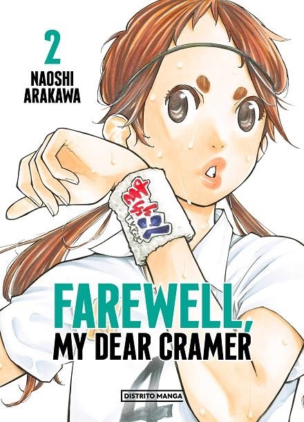 FAREWELL, MY DEAR CRAMER 2 | 9788419290434 | ARAKAWA, NAOSHI