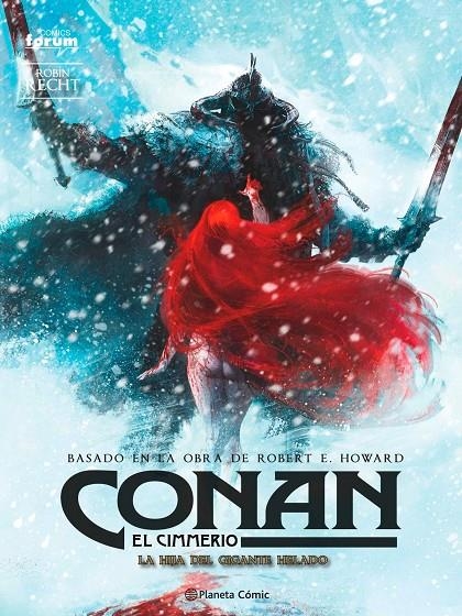 CONAN: EL CIMMERIO Nº 04 | 9788411120555 | RECHT, ROBIN