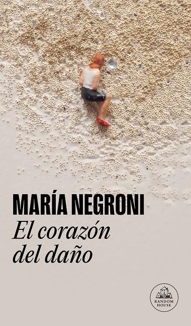 CORAZÓN DEL DAÑO | 9788439741275 | NEGRONI, MARÍA