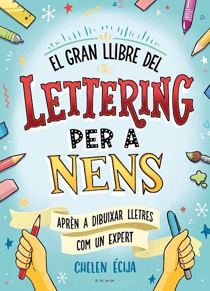 GRAN LLIBRE DEL LETTERING PER A NENS | 9788419378224 | ÉCIJA, CHELEN