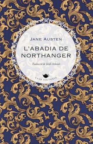 ABADIA DE NORTHANGER | 9788418908897 | AUSTEN, JANE (1775-1817)