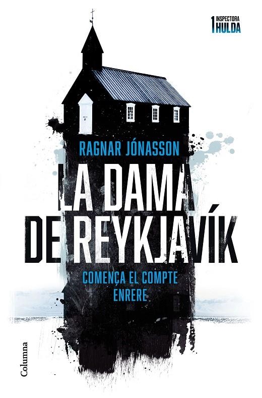 DAMA DE REYKJAVÍK (SÈRIE INSPECTORA HULDA 1) | 9788466429924 | JÓNASSON, RAGNAR