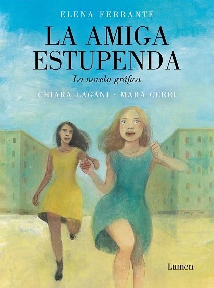 AMIGA ESTUPENDA. LA NOVELA GRÁFICA | 9788426424594 | CERRI, MARA/LAGANI, CHIARA