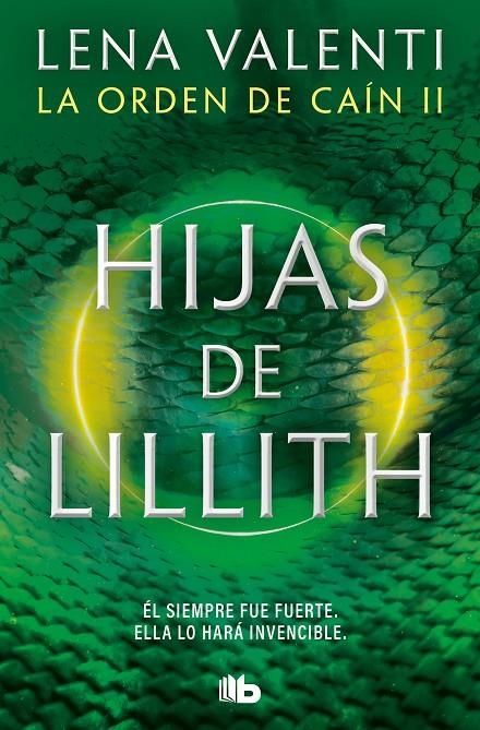 HIJAS DE LILLITH (LA ORDEN DE CAÍN 2) | 9788413146584 | VALENTI, LENA