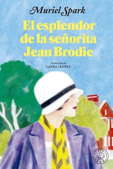 ESPLENDOR DE LA SEÑORITA JEAN BRODIE | 9788419172853 | SPARK, MURIEL