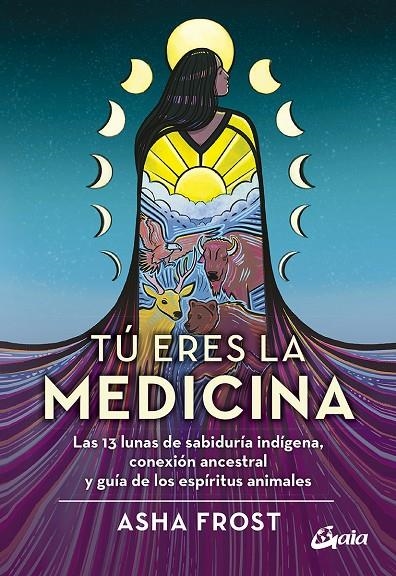 TÚ ERES LA MEDICINA | 9788484459774 | FROST, ASHA