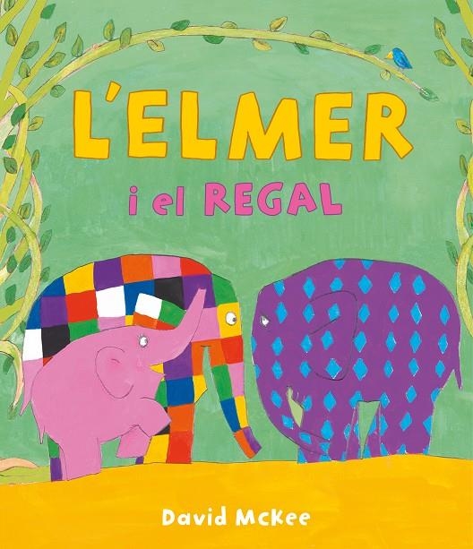 ELMER I EL REGAL | 9788448863661 | MCKEE, DAVID