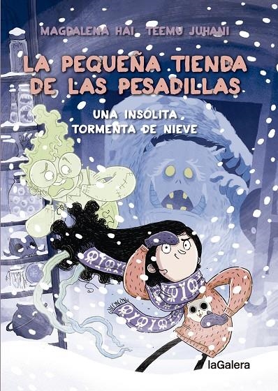 PEQUEÑA TIENDA DE LAS PESADILLAS 3. UN MUÑECO DE NIEVE MUY BROMISTA | 9788424673956 | HALONEN, ANNE-MARI MAGDALENA