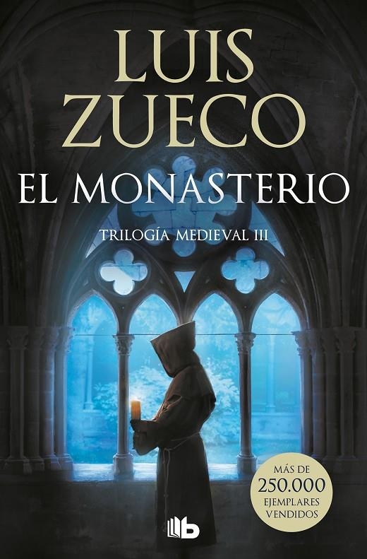 MONASTERIO (TRILOGÍA MEDIEVAL 3) | 9788413145617 | ZUECO, LUIS
