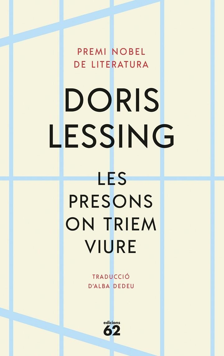 PRESONS ON TRIEM VIURE, LES | 9788429780888 | LESSING, DORIS