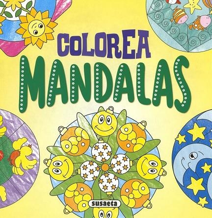 COLOREA MANDALAS | 9788467783650 | EDICIONES, SUSAETA