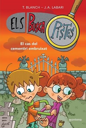 CAS DEL CEMENTIRI EMBRUIXAT (ELS BUSCAPISTES 4) | 9788419241603 | BLANCH, TERESA/LABARI, JOSÉ ÁNGEL