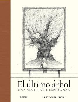 ÚLTIMO ÁRBOL, EL | 9788419094636 | ADAN HAWKER, LUKEN