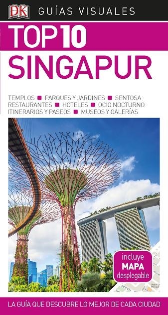 SINGAPUR (GUÍAS VISUALES TOP 10) | 9780241384343 | DK