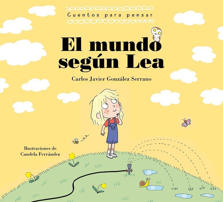 MUNDO SEGÚN LEA. CUENTOS PARA PENSAR | 9788448863739 | GONZALEZ SERRANO, CARLOS JAVIER