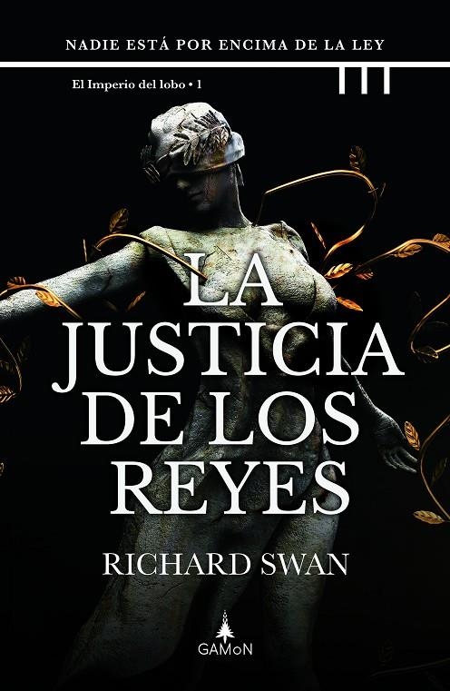JUSTICIA DE LOS REYES, LA | 9788418711695 | SWAN, RICHARD