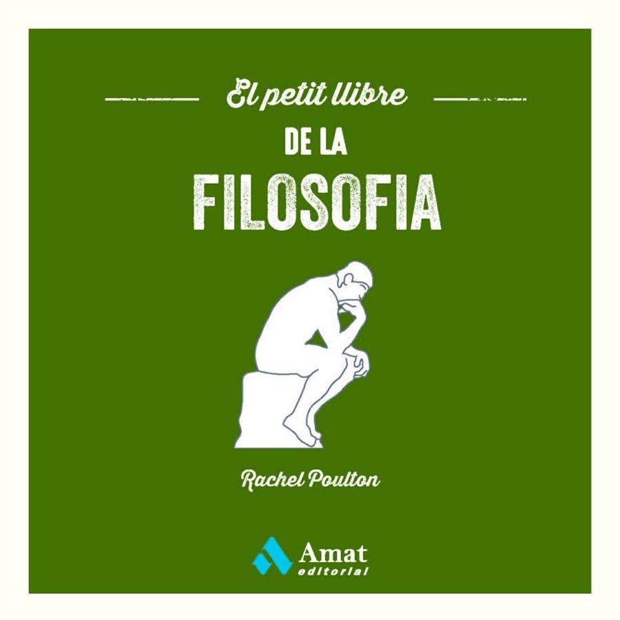 PETIT LLIBRE DE LA FILOSOFIA | 9788419341396 | POULTON, RACHEL