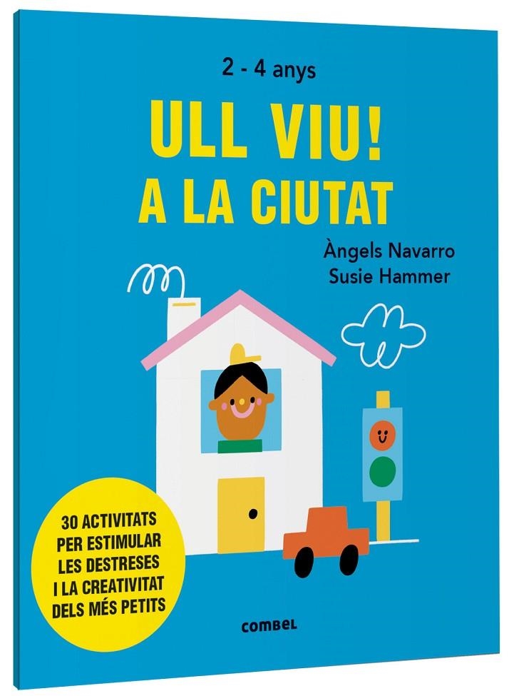 ULL VIU! A LA CIUTAT | 9788491019558 | NAVARRO SIMON, ÀNGELS