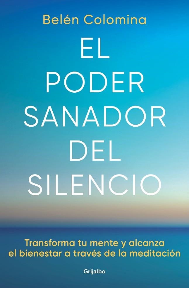 PODER SANADOR DEL SILENCIO | 9788425363269 | COLOMINA, BELÉN