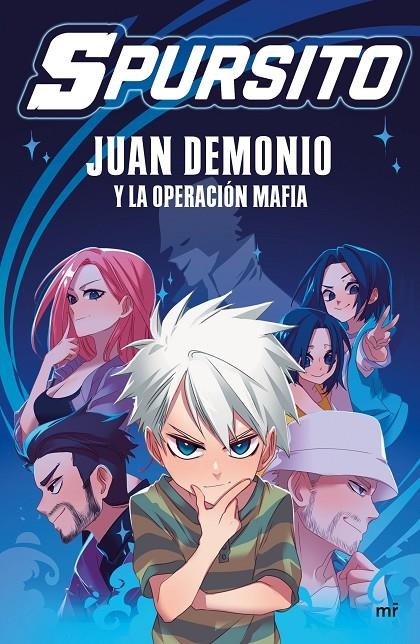 JUAN DEMONIO Y LA OPERACIÓN MAFIA | 9788427050914 | SPURSITO