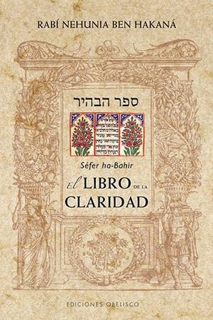 LIBRO DE LA CLARIDAD, EL | 9788497779012 | HA-BAHIR, SEFER